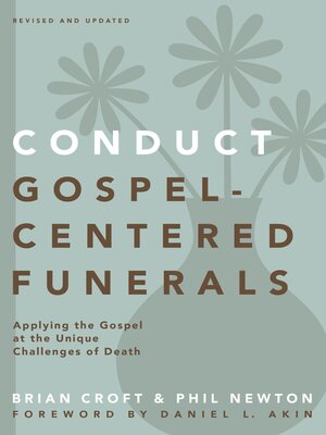 cover image of Conduct Gospel-Centered Funerals